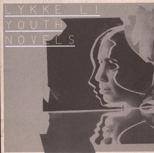 LYKKE, LI - YOUTH NOVEL