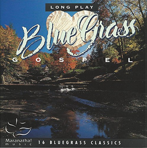 VARIOUS - LONG PLAY BLUEGRASS GOSPEL