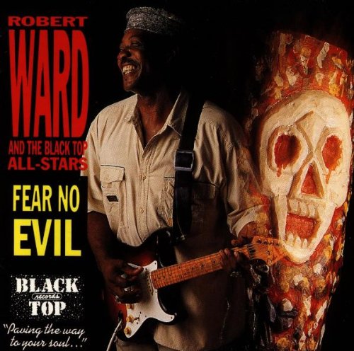 WARD, ROBERT  - FEAR NO EVIL