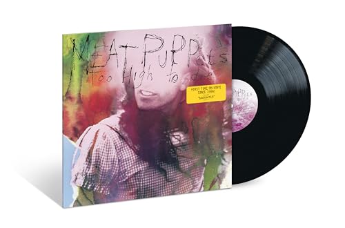 MEAT PUPPETS - TOO HIGH TO DIE (VINYL)