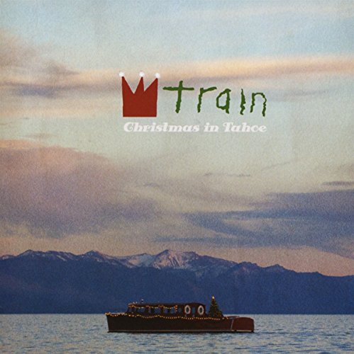 TRAIN - CHRISTMAS IN TAHOE