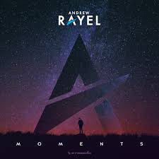 RAYEL, ANDREW  - MOMENTS