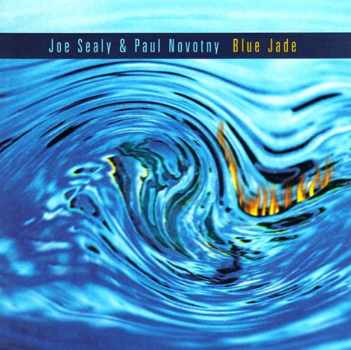 SEALY, JOE & PAUL NOVOTNY  - BLUE JADE