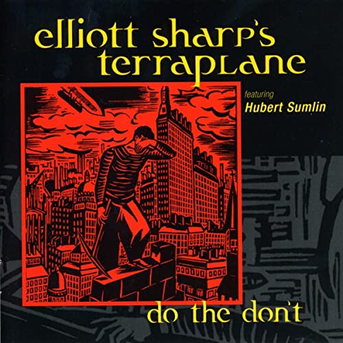 SHARP, ELLIOTT TERRAPLANE  - DO THE DON'T