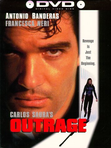 OUTRAGE  - DVD-1993-ANTONIO BANDERAS