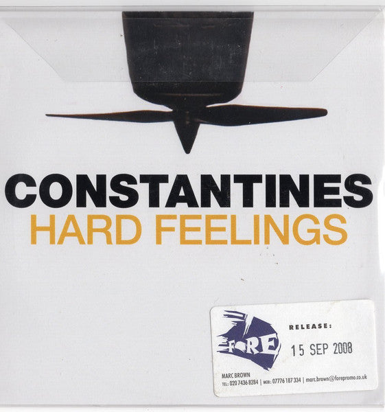CONSTANTINES  - HARD FEELINGS