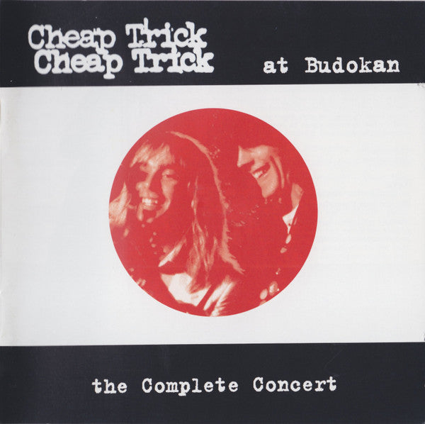 CHEAP TRICK  - AT BUDOKAN:  THE COMPLETE CONCERT (2 CDS