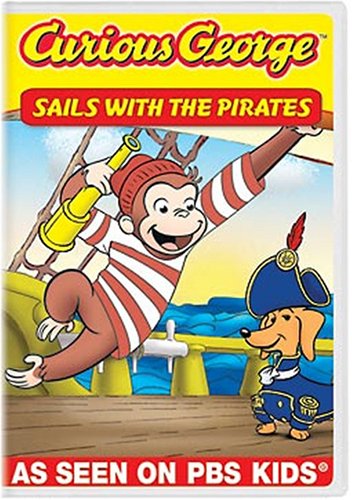 CURIOUS GEORGE SAILS W/PIRATES AND OTHER