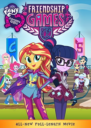 MY LITTLE PONY: EQUESTRIA GIRLS: FRIENDSHIP GAMES [DVD]