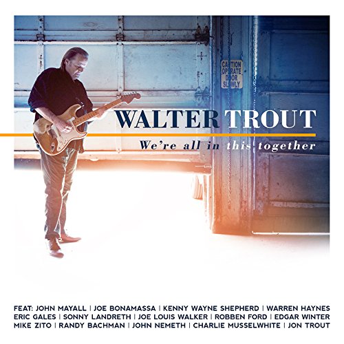 TROUT, WALTER  - WE'RE ALL IN THIS TOGEHTER