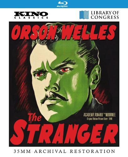 ORSON WELLES' THE STRANGER: KINO CLASSICS REMASTERED EDITION [BLU-RAY]