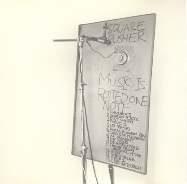 SQUAREPUSHER  - MUSIC IS A ROTTED ONE NOTE