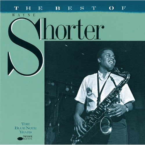 SHORTER, WAYNE - BEST OF