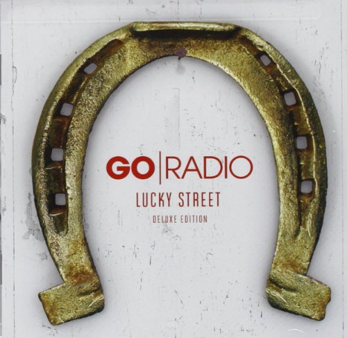 GO RADIO - LUCKY STREET (DELUXE)