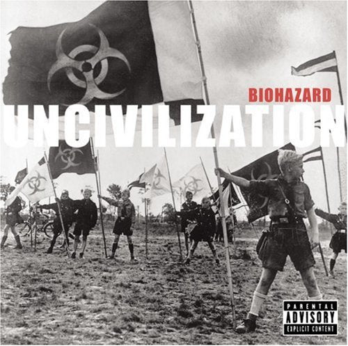 BIOHAZARD - UNCIVILIZATION