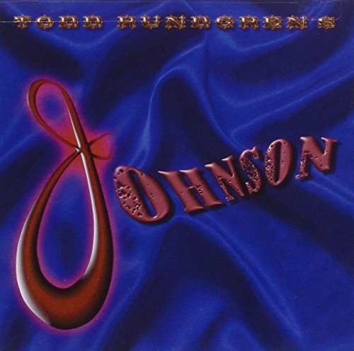 TODD RUNDGREN - TODD RUNDGREN'S JOHNSON