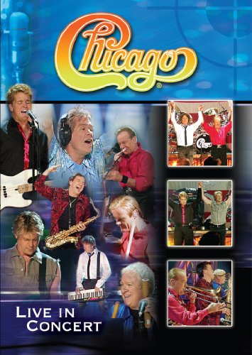CHICAGO (BAND) - DVD-LIVE IN CONCERT