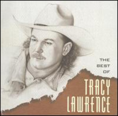 TRACY LAWRENCE - BEST OF ...