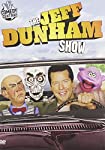 THE JEFF DUNHAM SHOW