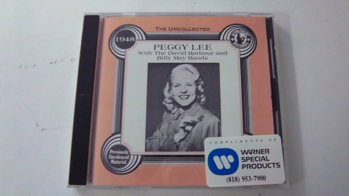 LEE, PEGGY  - WITH THE DAVE BARBOUR & BILLY MAY BANDS