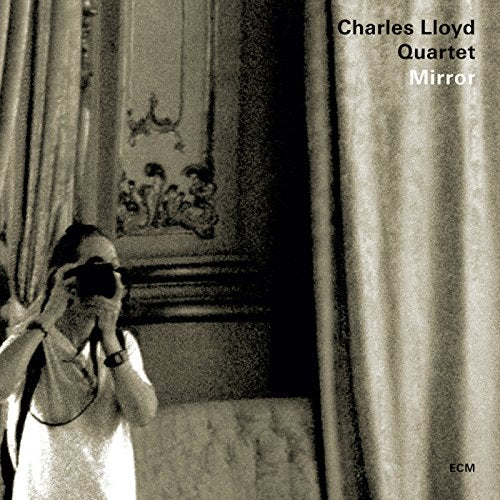 LLOYD, CHARLES QUARTET  - MIRROR