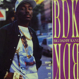 BIG DADDY KANE  - WRATH
