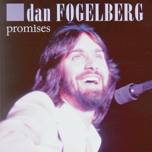 FOGELBERG, DAN  - PROMISES