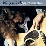 RORY BLOCK - GONE WOMAN BLUES: THE COU