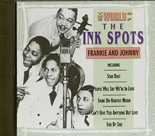 THE INK SPOT - FRANKIE AND JOHNNY