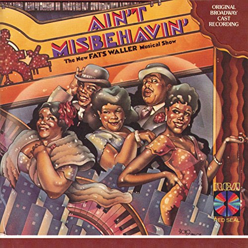 ORIGINAL CAST - AIN'T MISBEHAVIN'