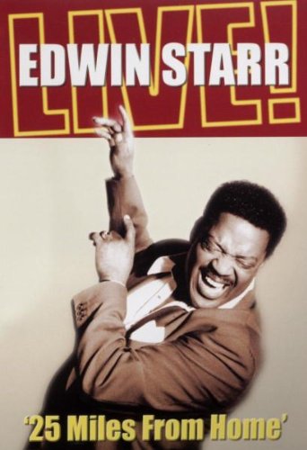 STARR, EDWIN  - DVD-LIVE!: 25 MILES FROM HOME