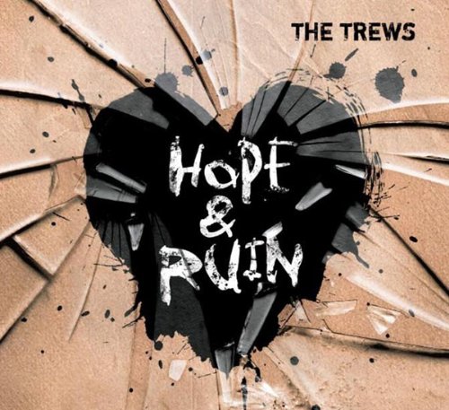 THE TREWS - HOPE & RUIN