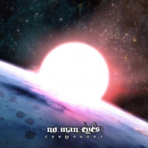 NO MAN EYES - COSMOGONY [CD]