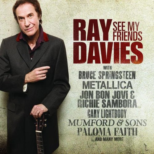 RAY DAVIES - SEE MY FRIENDS