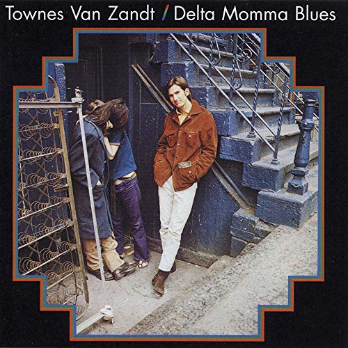 VAN ZANDT, TOWNES - DELTA MOMMA BLUES