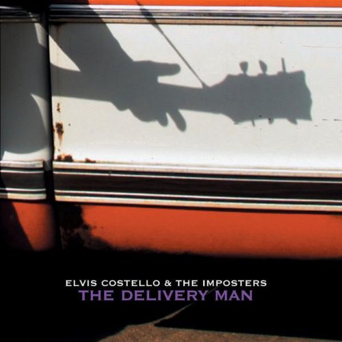 COSTELLO, ELVIS AND THE IMPOSTE - THE DELIVERY MAN