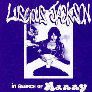 LUSCIOUS JACKSON - IN SEARCH OF MANNY EP