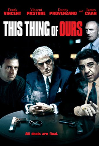 THIS THING OF OURS [IMPORT]