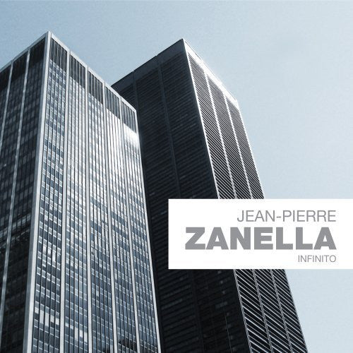 ZANELLA, JEAN-PIERRE  - INFINITO