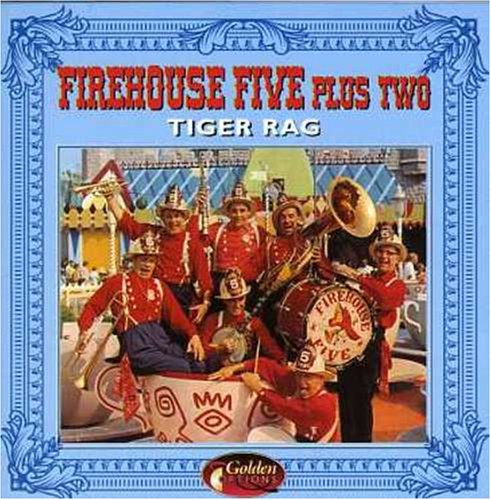 FIREHOUSE FIVE PLUS TWO - TIGER RAG