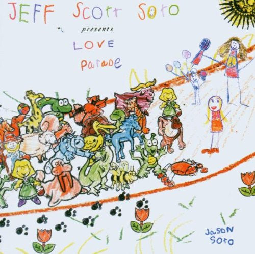 SOTO, JEFF SCOTT  - LOVE PARADE