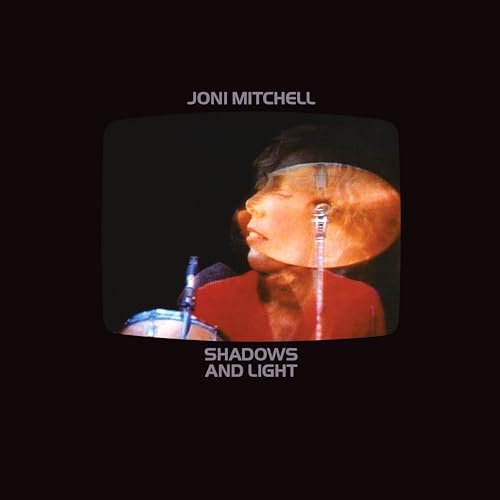 JONI MITCHELL - SHADOWS AND LIGHT (2024 REMASTER) (VINYL)