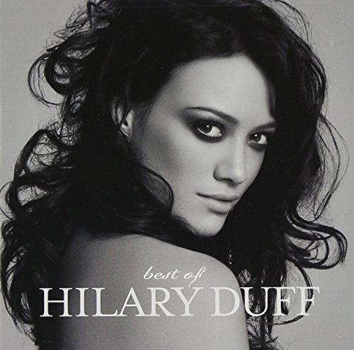 DUFF, HILARY - BEST OF HILARY DUFF