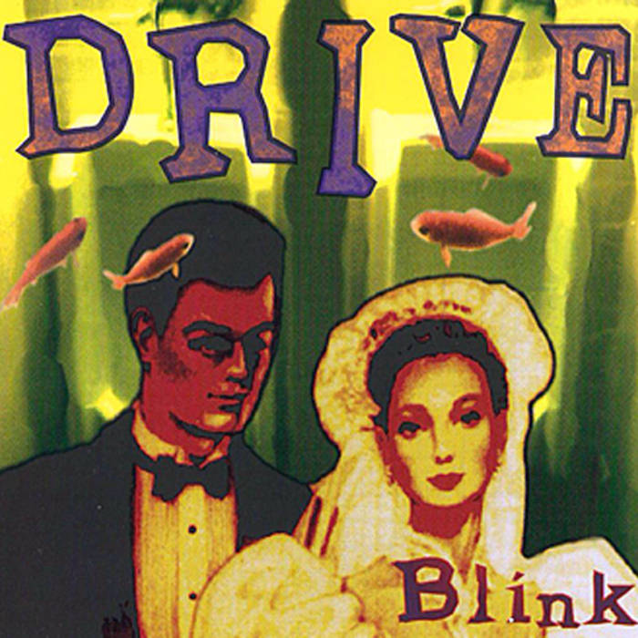 DRIVE  - BLINK