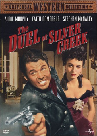 THE DUEL AT SILVER CREEK