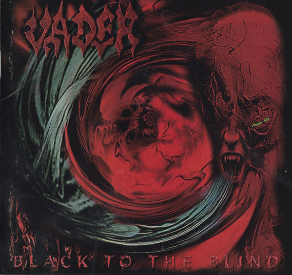 VADER  - BLACK TO THE BLIND