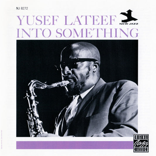 LATEEF, YUSEF  - INTO SOMETHING
