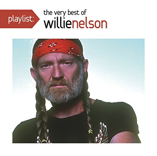 NELSON, WILLIE - PLAYLIST: THE VERY BEST