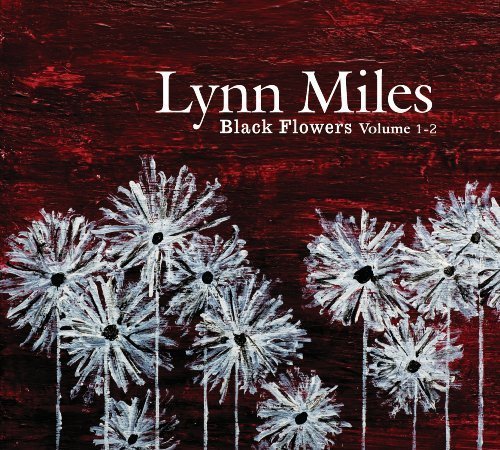 MILES*LYNN - MILES*LYNN - BLACK FLOWERS V.1&2