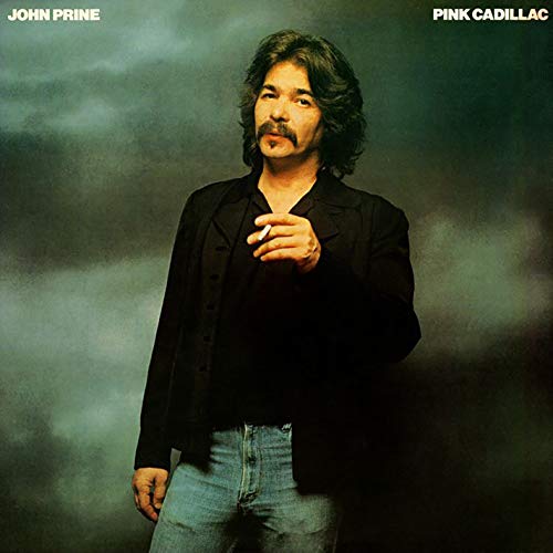 JOHN PRINE - PINK CADILLAC (VINYL)